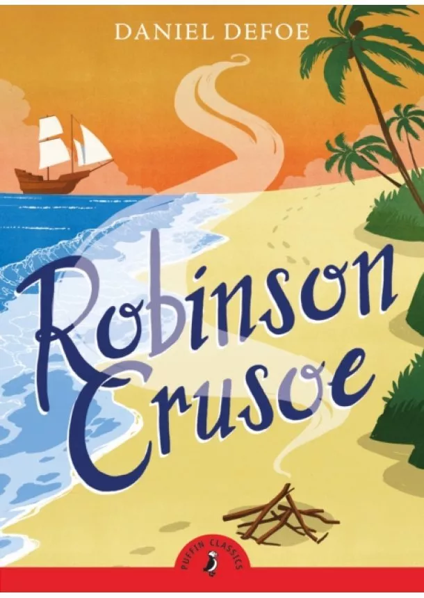 Daniel Defoe - Robinson Crusoe