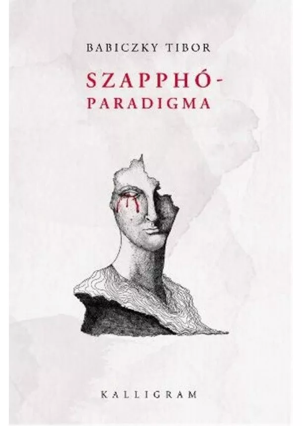 Babiczky Tibor - Szapphó-paradigma