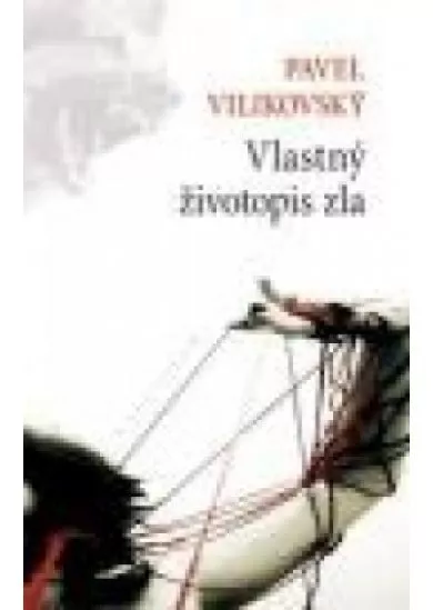 Vlastný životopis zla