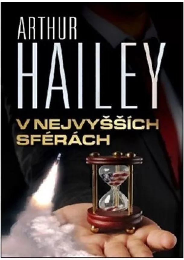 Arthur Hailey - V nejvyšších sférách