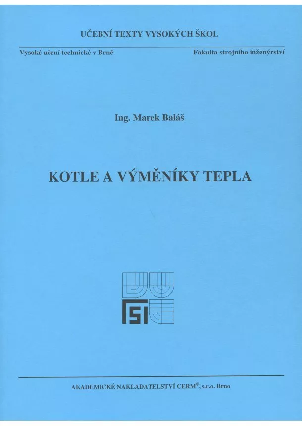 Marek Baláš - Kotle a výmeníky tepla