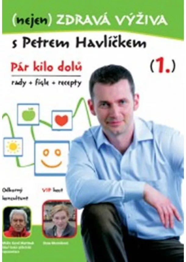 Petr Havlíček - (nejen) Zdravá výživa s Petrem Havlíčkem - DVD