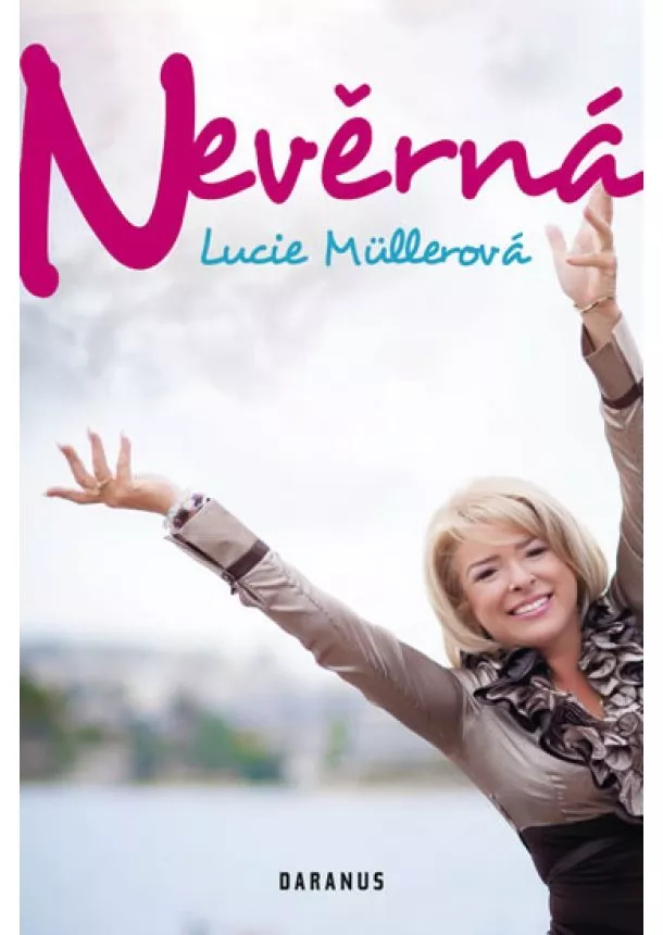 Lucie Müllerová - Nevěrná