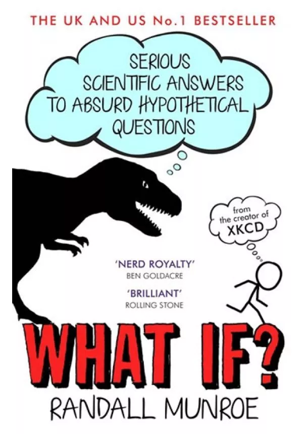 Randall Munroe - What if? (anglicky)