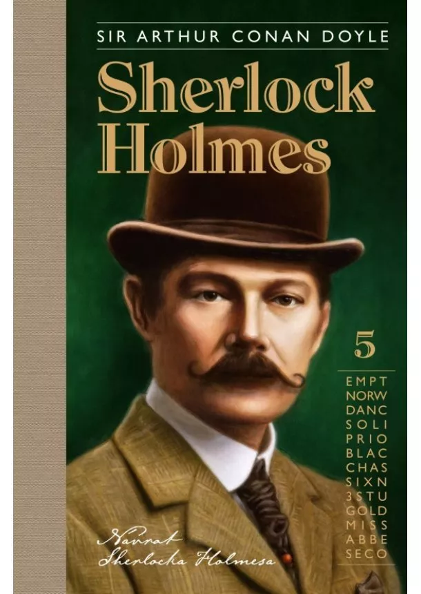 Arthur Conan Doyle - Sherlock Holmes 5: Návrat Sherlocka Holmesa