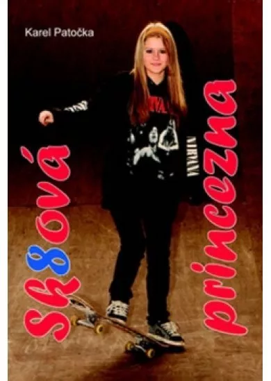 Sk8ová princezna