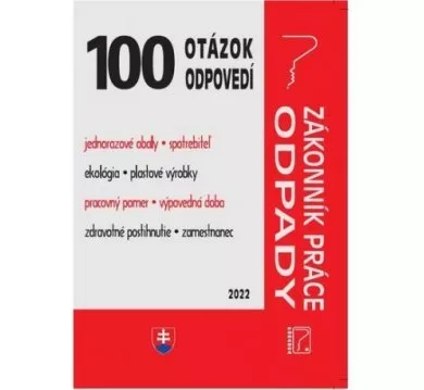 100 otázok o odpovedí - Zákonník práce o Odpady