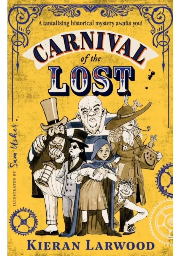 Kieran Larwood - Carnival of the Lost