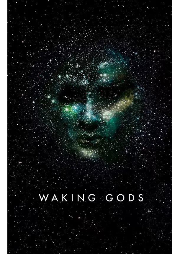 Sylvain Neuvel - Waking Gods