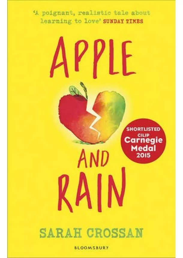 Sarah Crossan - Apple and Rain