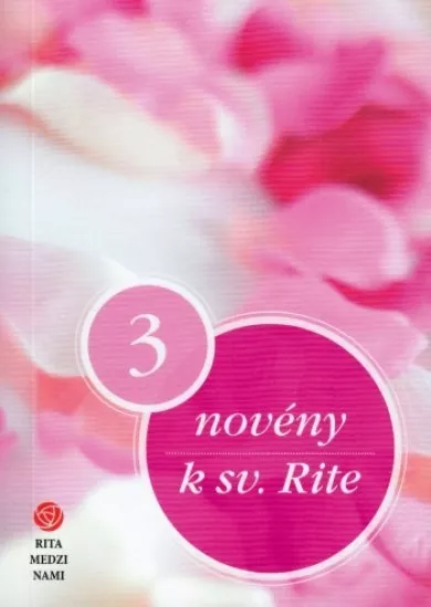 3 novény k sv. Rite