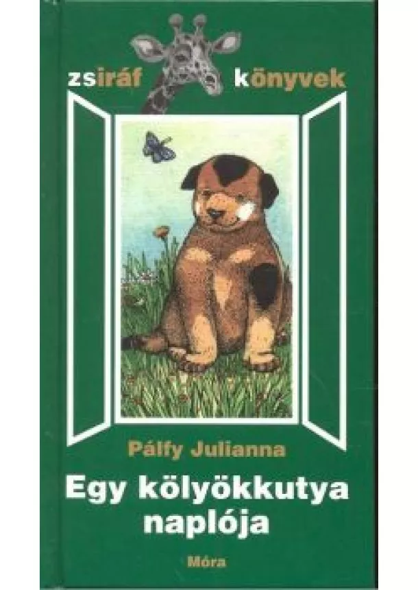 PÁLFY JULIANNA - EGY KÖLYÖKKUTYA NAPLÓJA (4. KIADÁS)