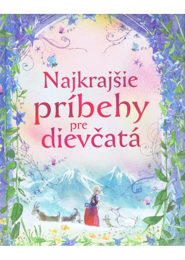 autor neuvedený - Najkrajšie príbehy pre dievčatá