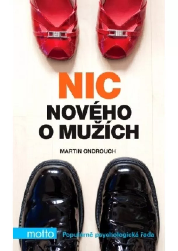 Martin Ondrouch - Nic nového o mužích