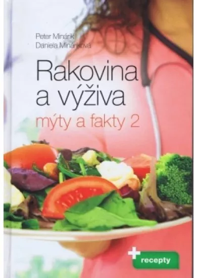 Rakovina a výživa - mýty a fakty 2