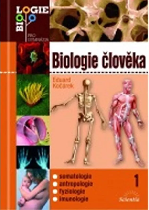 Eduard Kočárek - Biologie člověka 1