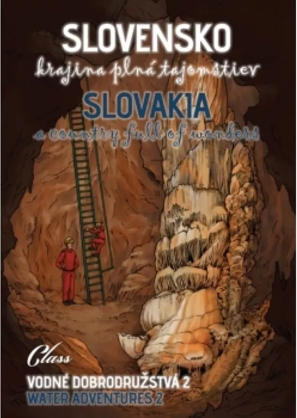 Kolektív autorov - Slovensko – krajina plná tajomstiev - Vodné dobrodružstvá 2