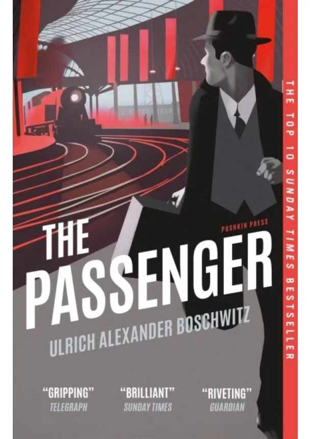 Ulrich Alexander Boschwitz - The Passenger