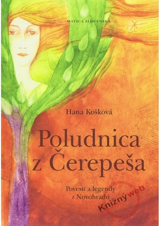 Hana Košková - Poludnica z Čerepeša