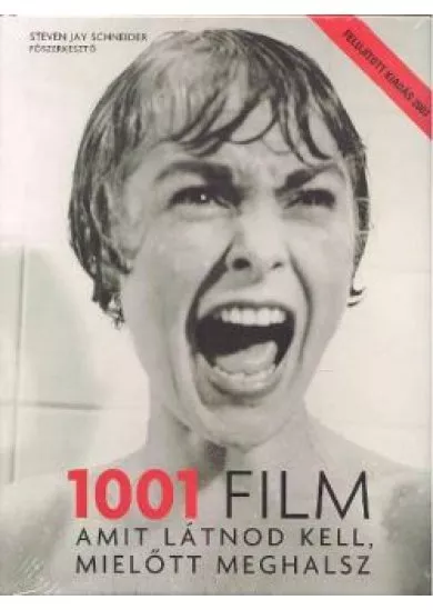 1001 FILM, AMIT LÁTNOD KELL, MIELŐTT MEGHALSZ