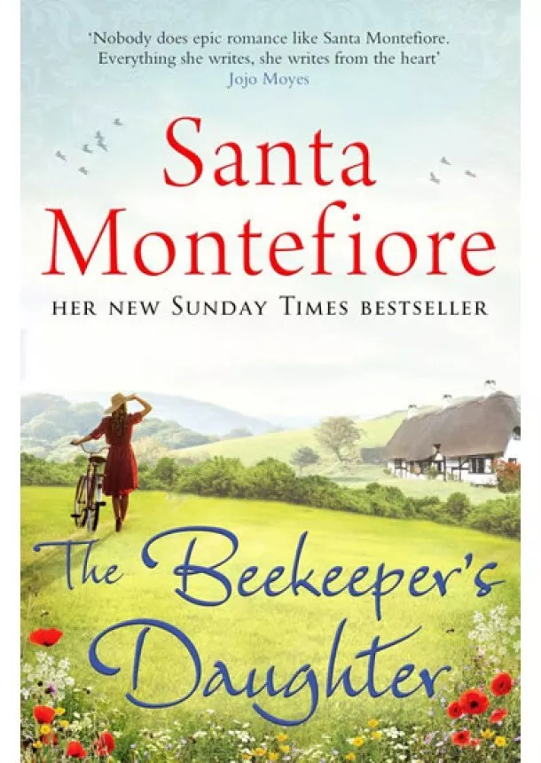 Montefiore Santa - The Beekeeper´s Daughter