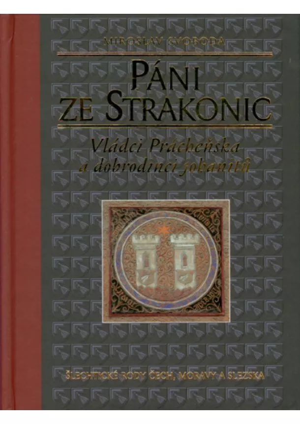 Miroslav Svoboda - Páni ze Strakonic