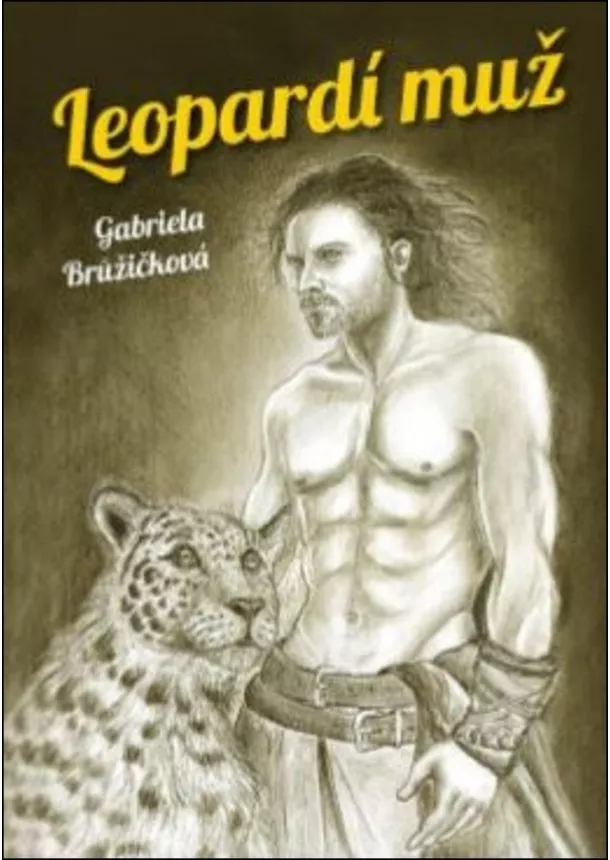 Gabriela Brůžičková - Leopardí muž