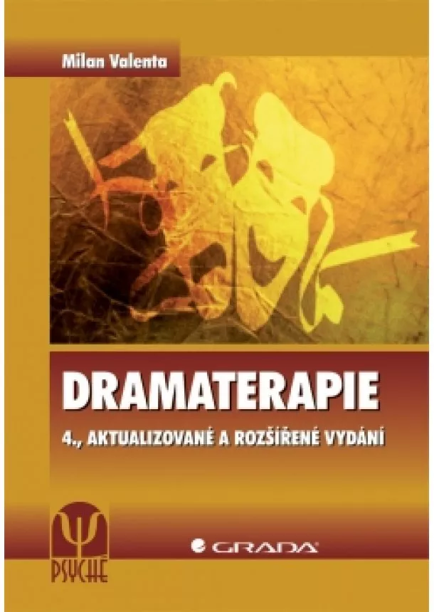 Milan Valenta - Dramaterapie - 4. vydání