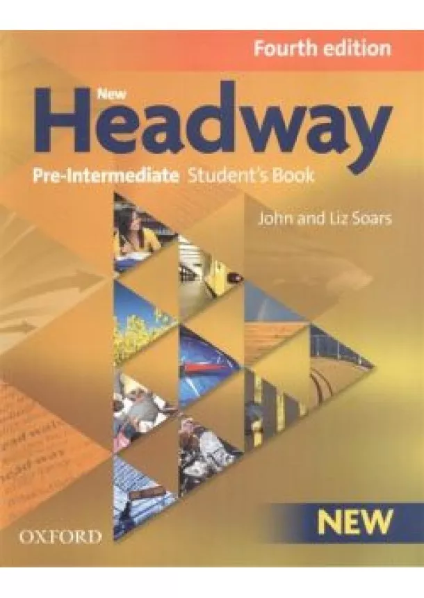 JOHN SOARS - LIZ SOARS - NEW HEADWAY 4TH EDITION - PRE-INTERMEDIATE