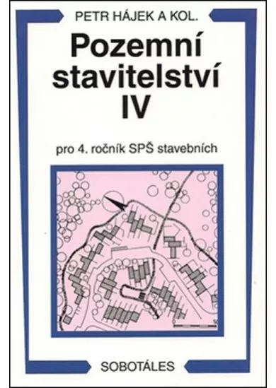 Pozemní stavitelství IV pro 4.r. SPŠ stavební