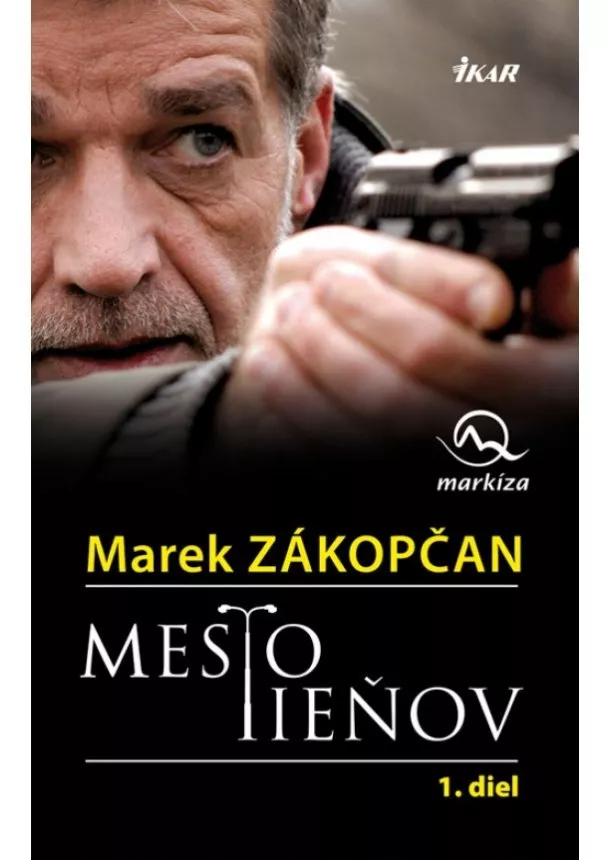 Marek Zákopčan - Mesto tieňov 1.