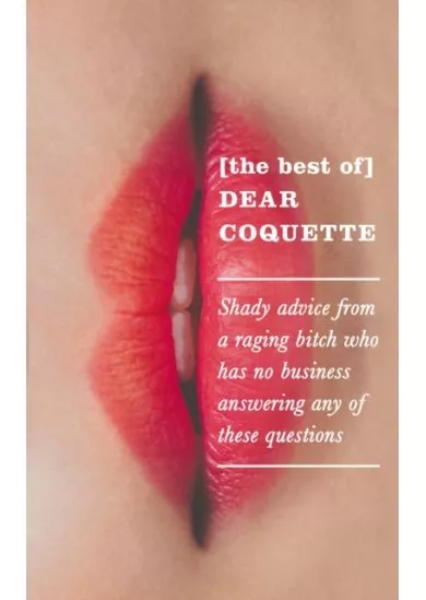 Dear Coquette