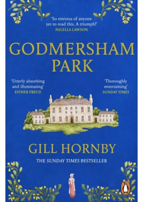 Gill Hornby - Godmersham Park