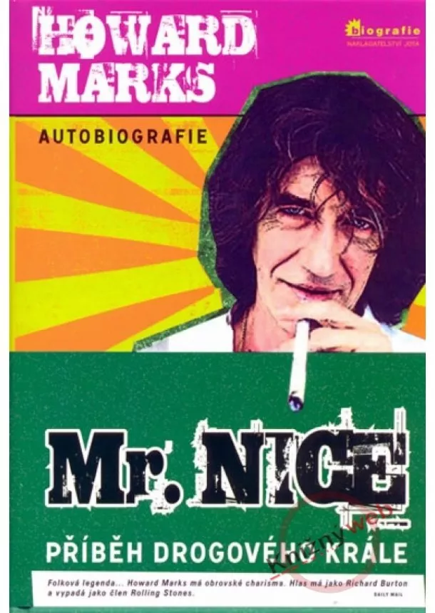 Howard Marks - Mr. Nice