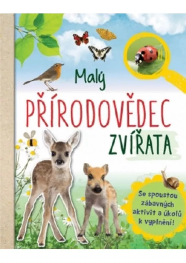 Eva Eich - Malý přírodovědec - Zvířata