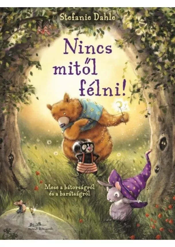 Stefanie Dahle - Nincs mitől félni!