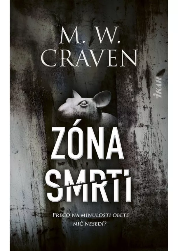 M.W. Craven - Zóna smrti