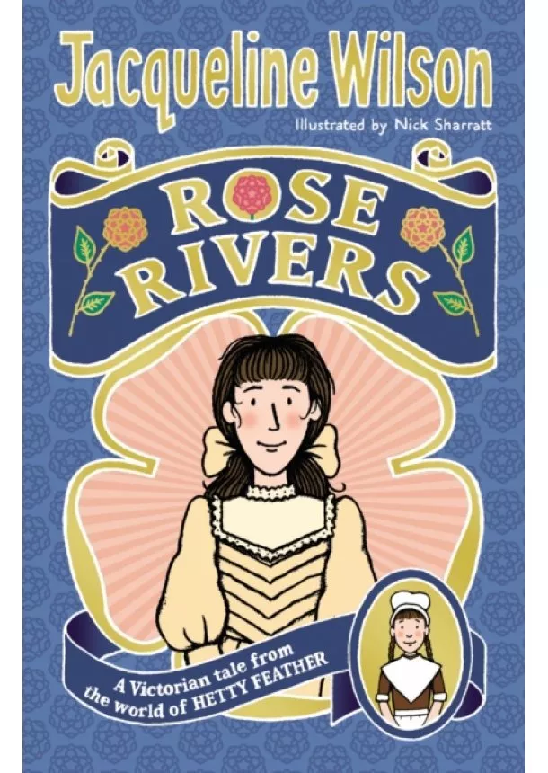 Jacqueline Wilson - Rose Rivers