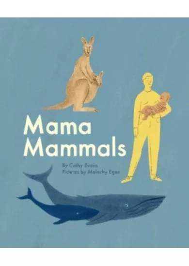 Mama Mammals