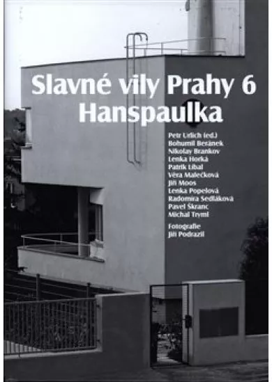 Slavné vily Prahy 6 - Hanspaulka