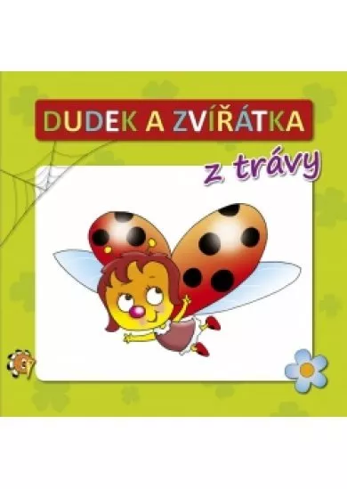 Dudek a zvířátka z trávy