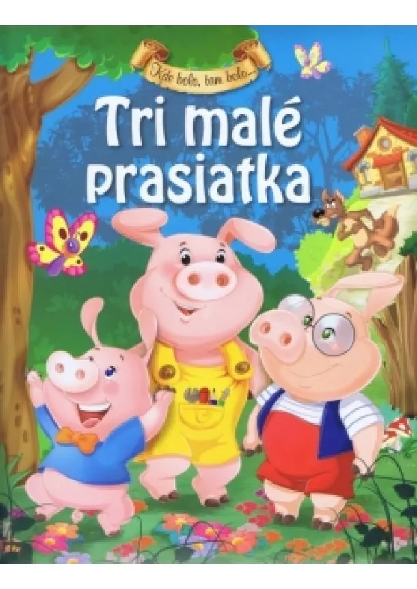 autor neuvedený - Tri malé prasiatka