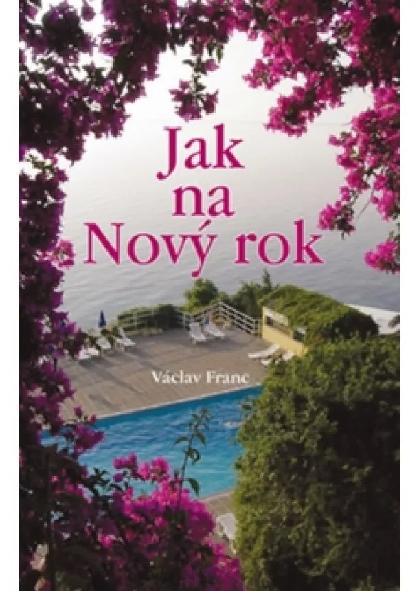 Václav Franc - Jak na Nový rok