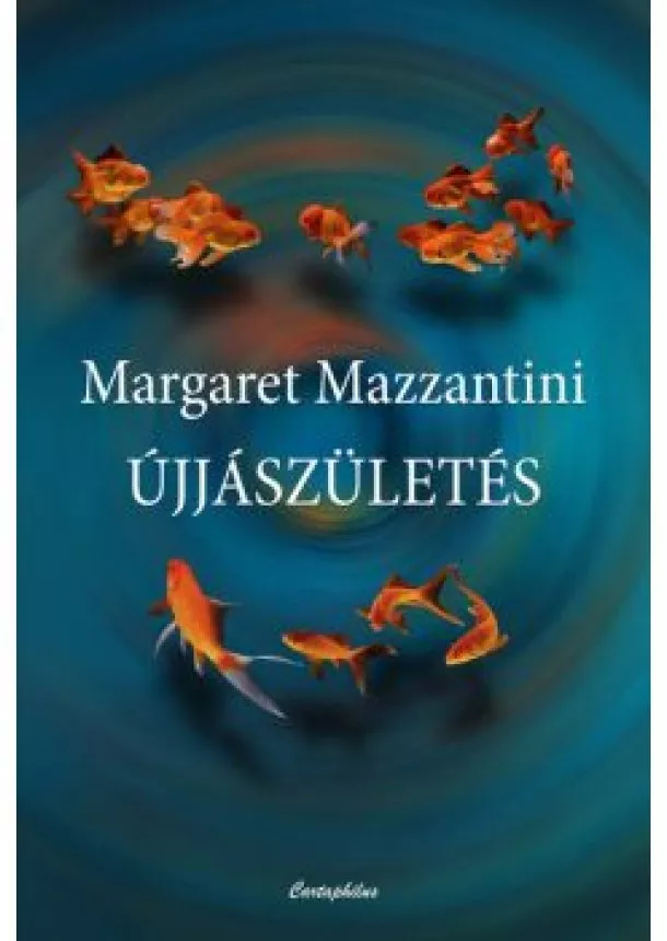 Margaret Mazzantini - Újjászületés