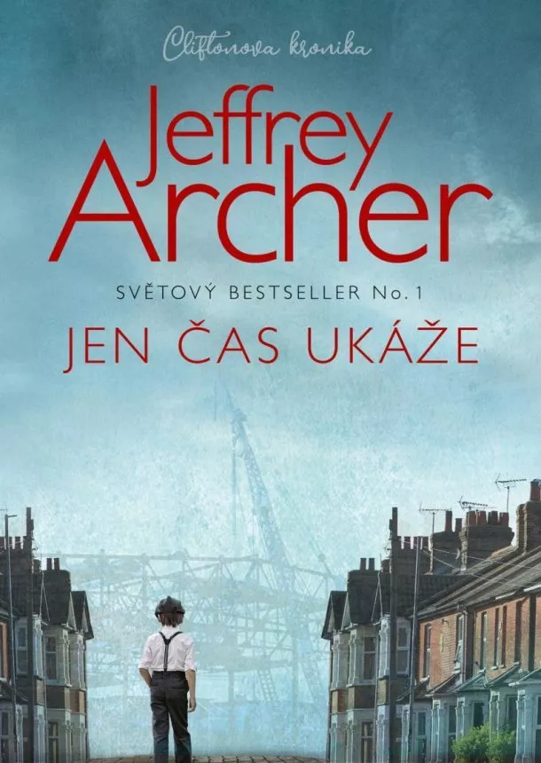 Jeffrey Archer - Jen čas ukáže