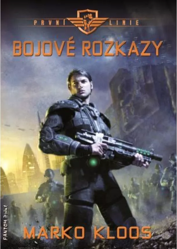 Marko Kloos - První linie 7 - Bojové rozkazy