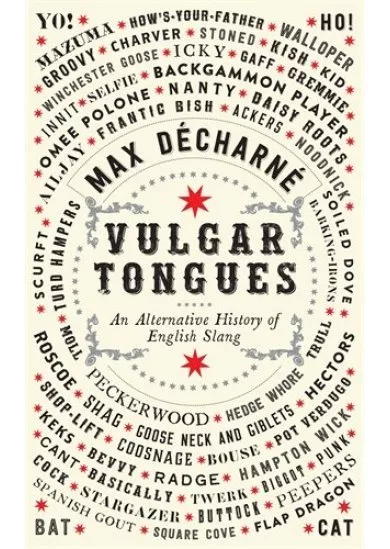 Vulgar Tongues