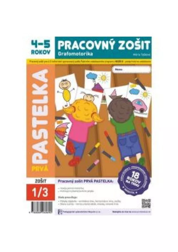 Mária Tašková - Prvá pastelka -  Pracovný zošit  4 -  5  rokov