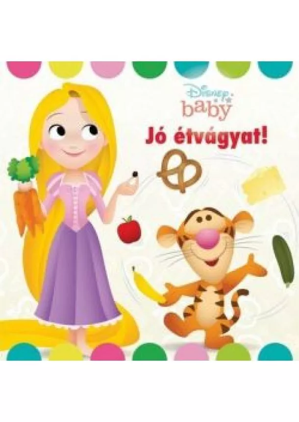 Disney - Disney Baby - Jó étvágyat!