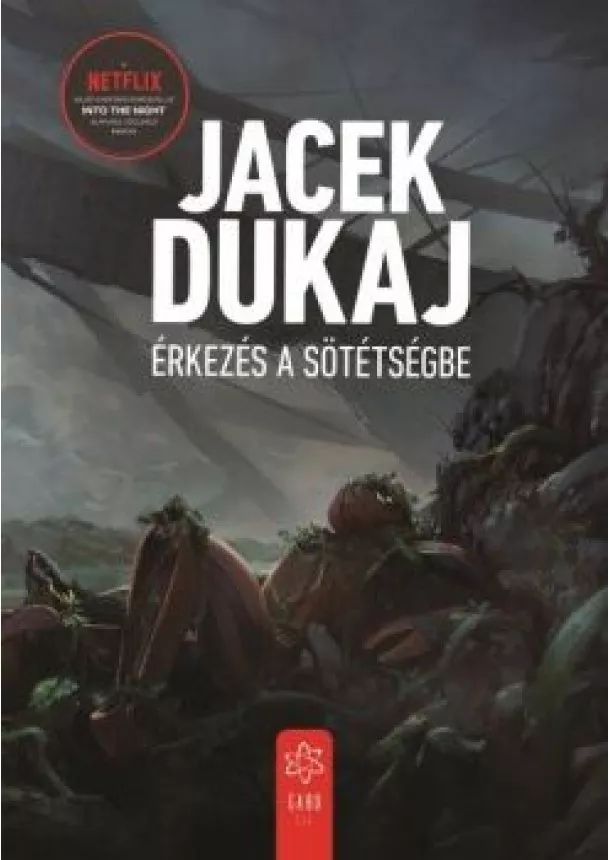 Jacek Dukaj - Érkezés a sötétségbe